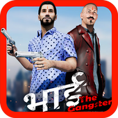 Bhai The Gangster Version  APK Download